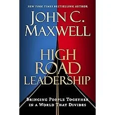 Book cover titled "High Road to Leadership" by John C. Maxwell, with a background featuring the American flag.