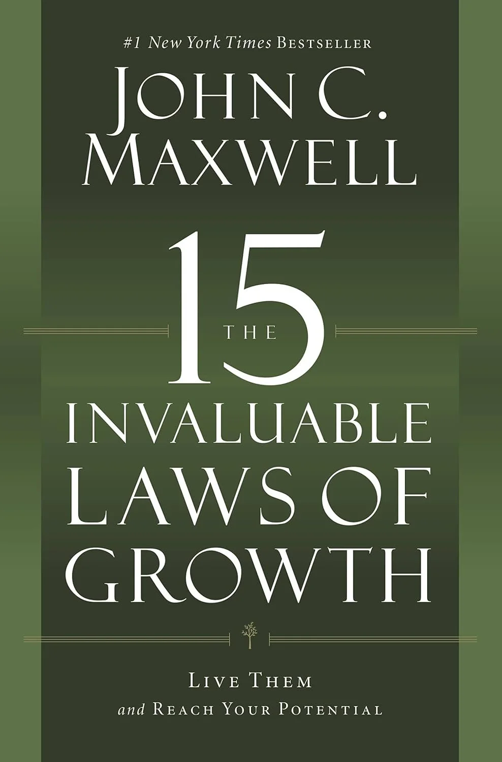 Cover of the book titled 'The 15 Invaluable Laws of Growth' by John C. Maxwell with a green background and white text.