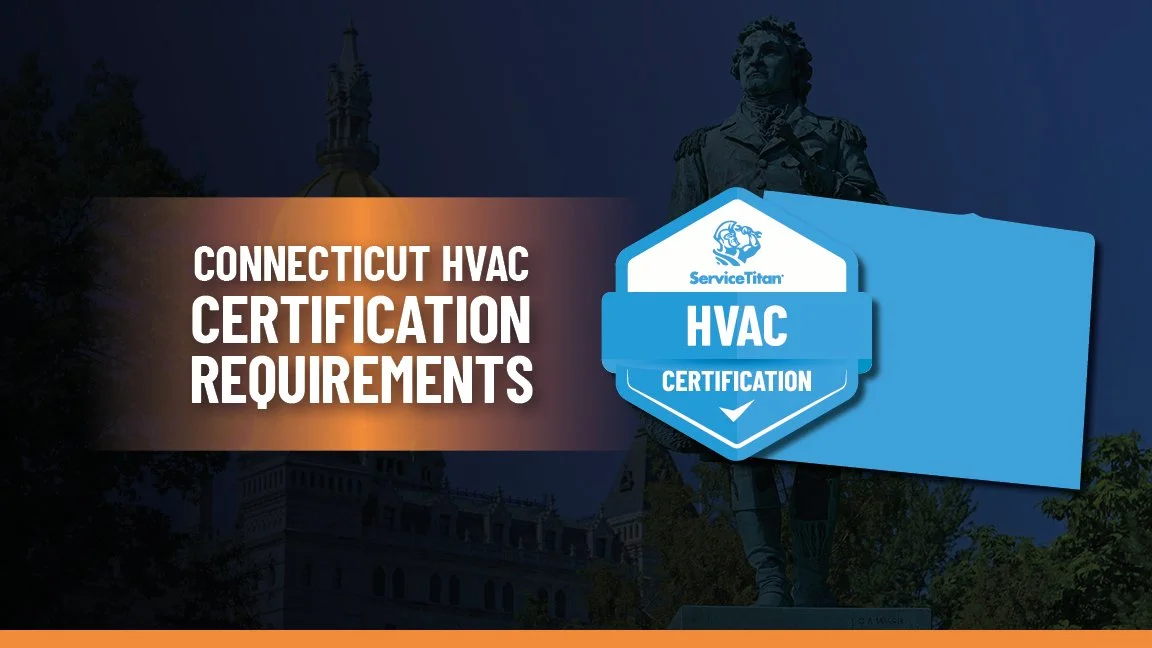 Connecticut HVAC certification requirements banner with a blue ServiceTitan HVAC certification badge and a statue in the background.