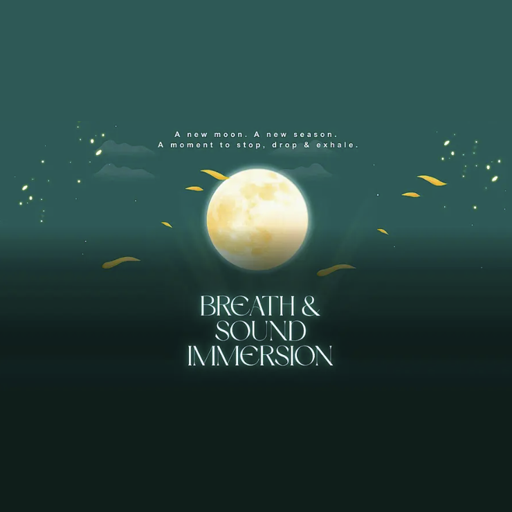 Breathe & Sound Immersion