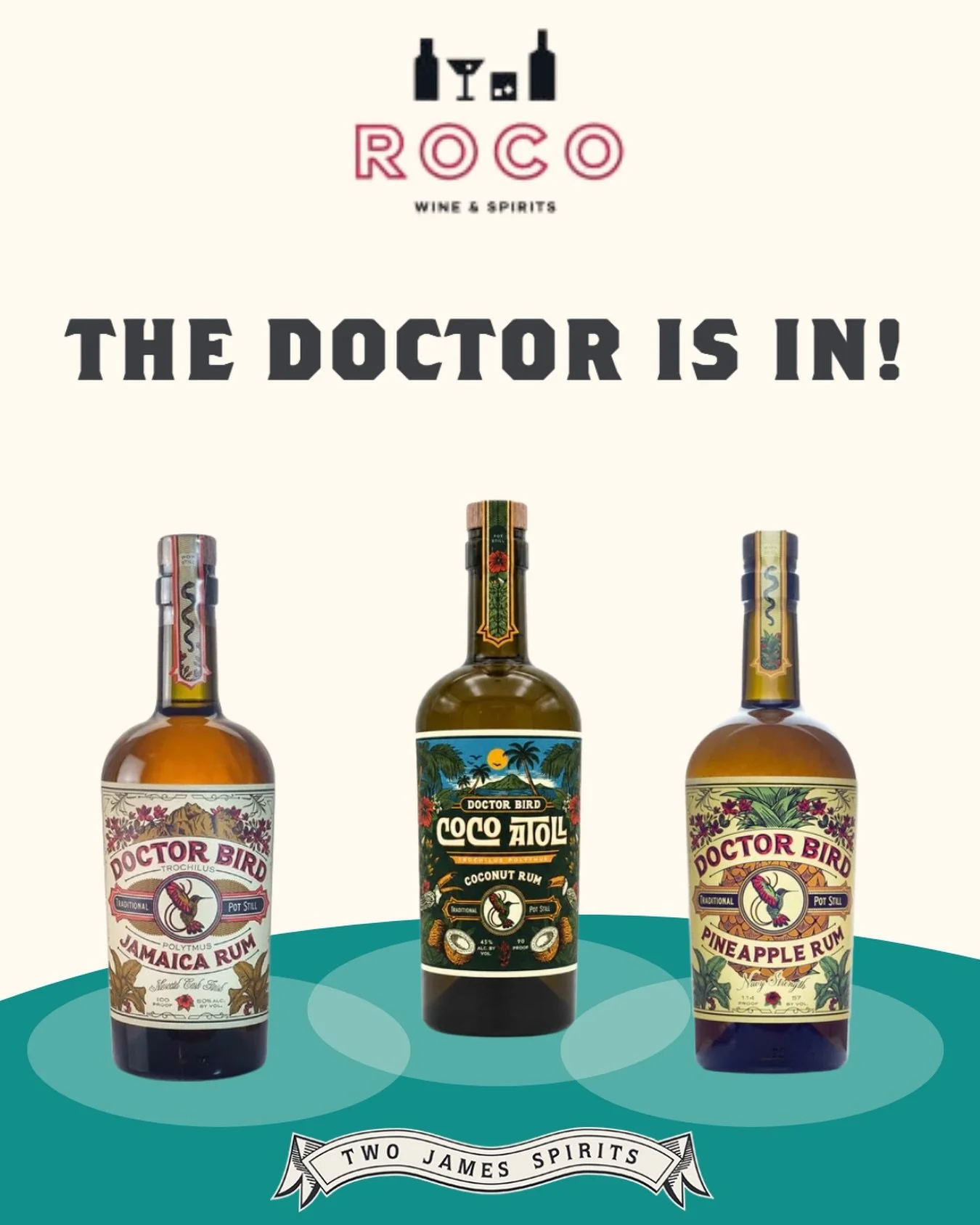 🩺🦜 The Doctor is IN!

Doctor Bird Rum Coco Atoll has officially landed in Sacramento @rocowine and if you&rsquo;ve been waiting for your chance to grab a bottle, your prescription is ready:

🥃 Doctor Bird Rum &ndash; $29.99
🍍 Doctor Bird Pineappl