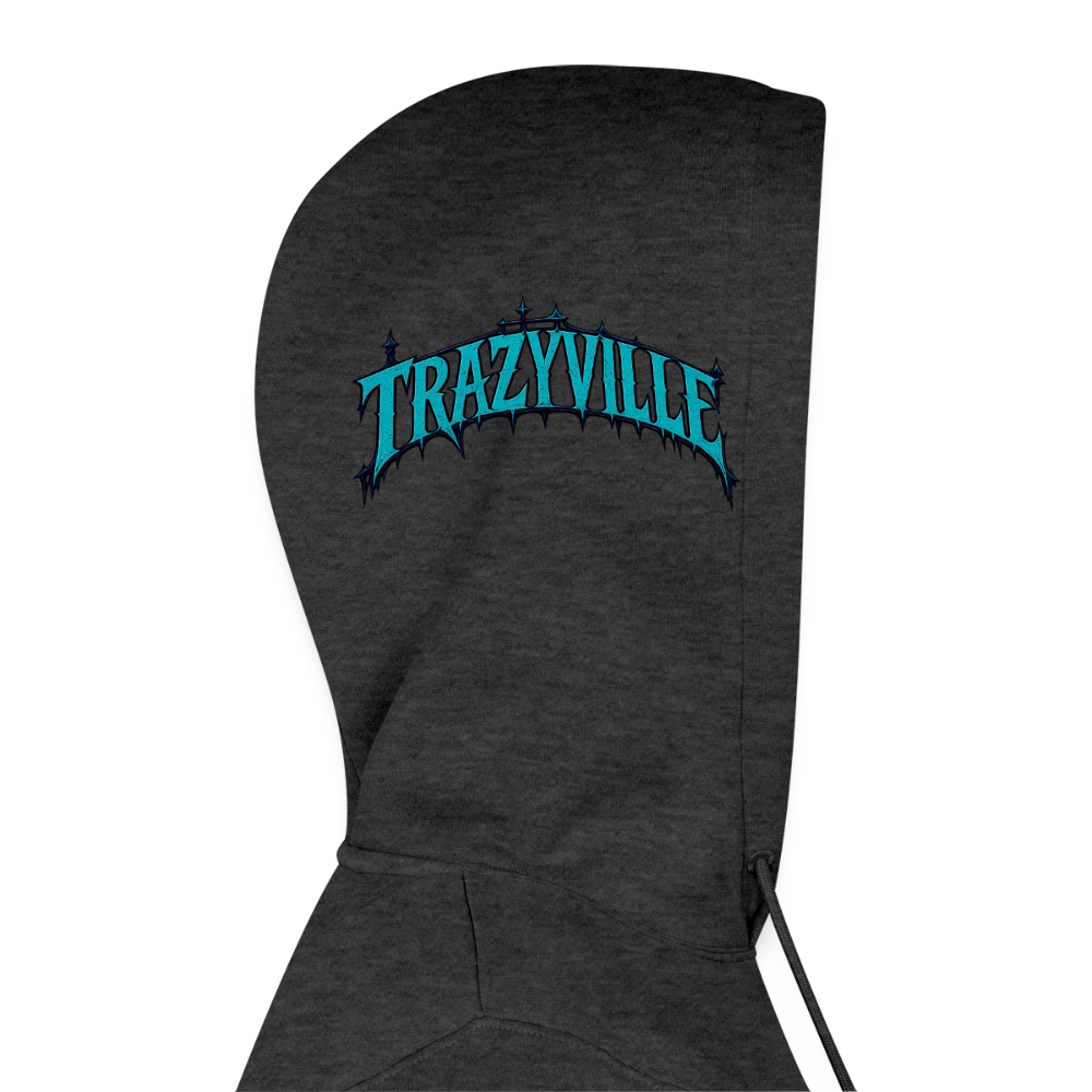 TRAZYVILLE ( HOODIE )