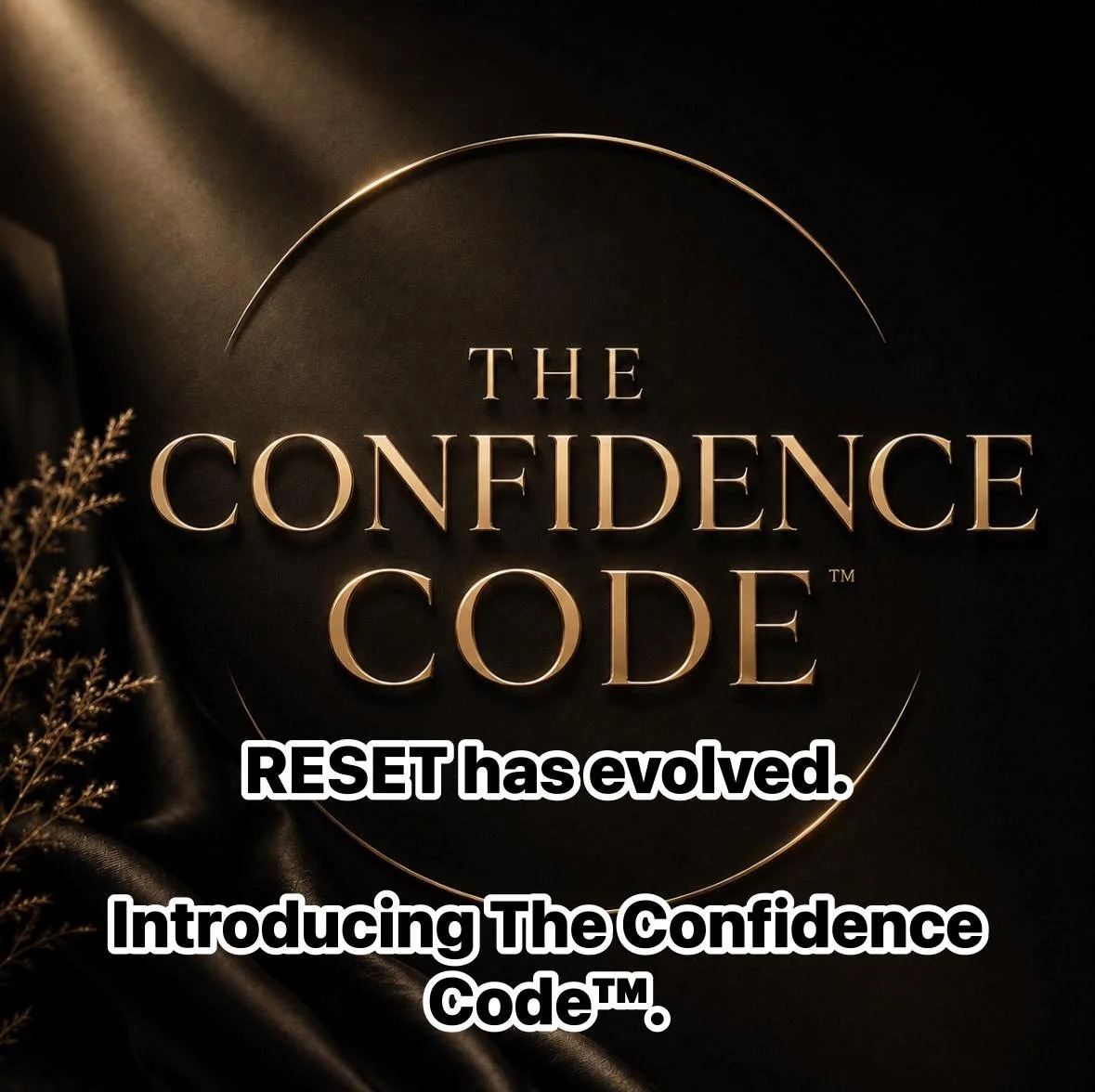 Introducing The Confidence Code&trade;.

The same transformational 12-week private mentorship, now with a deeper purpose and a name that reflects the woman you&rsquo;ll become.

This isn&rsquo;t simply about overcoming anxiety.

It&rsquo;s about beco