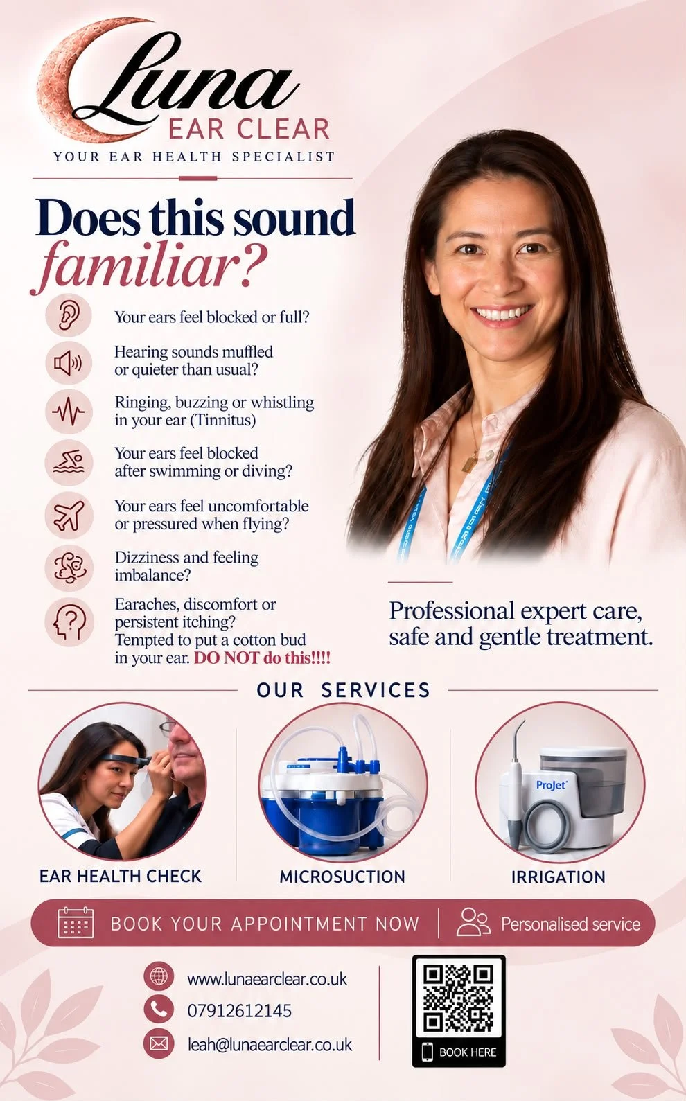 A woman with long brown hair smiling, wearing a light pink shirt and a blue lanyard. The flyer advertises Luna Ear Clear, an ear health specialist service, with a list of ear-related symptoms and a call to book an appointment.