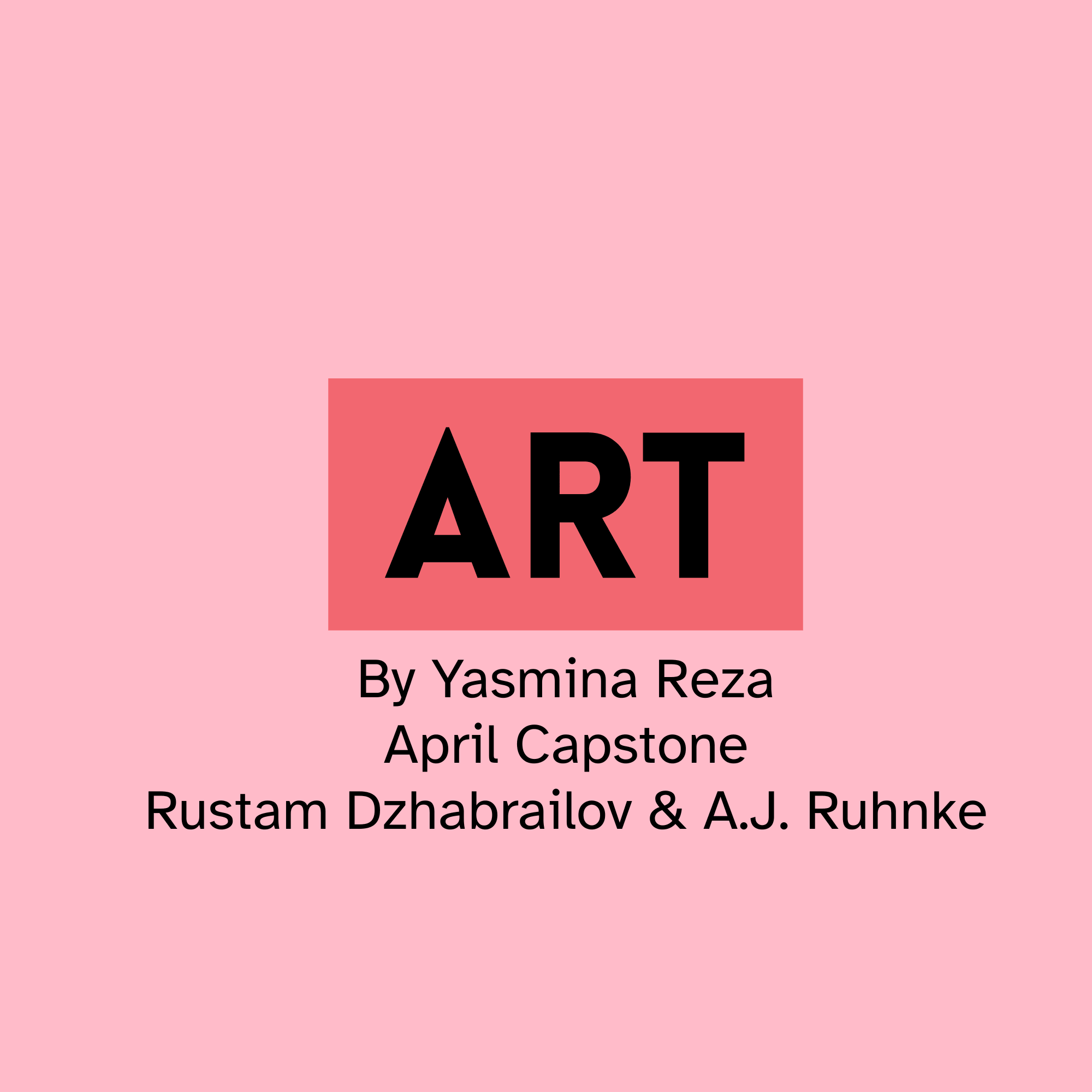The cover of a book titled 'Art' by Yasmina Reza, with additional authors Rustam Dzhabrailov and A.J. Runk, featuring a pink background and black text.