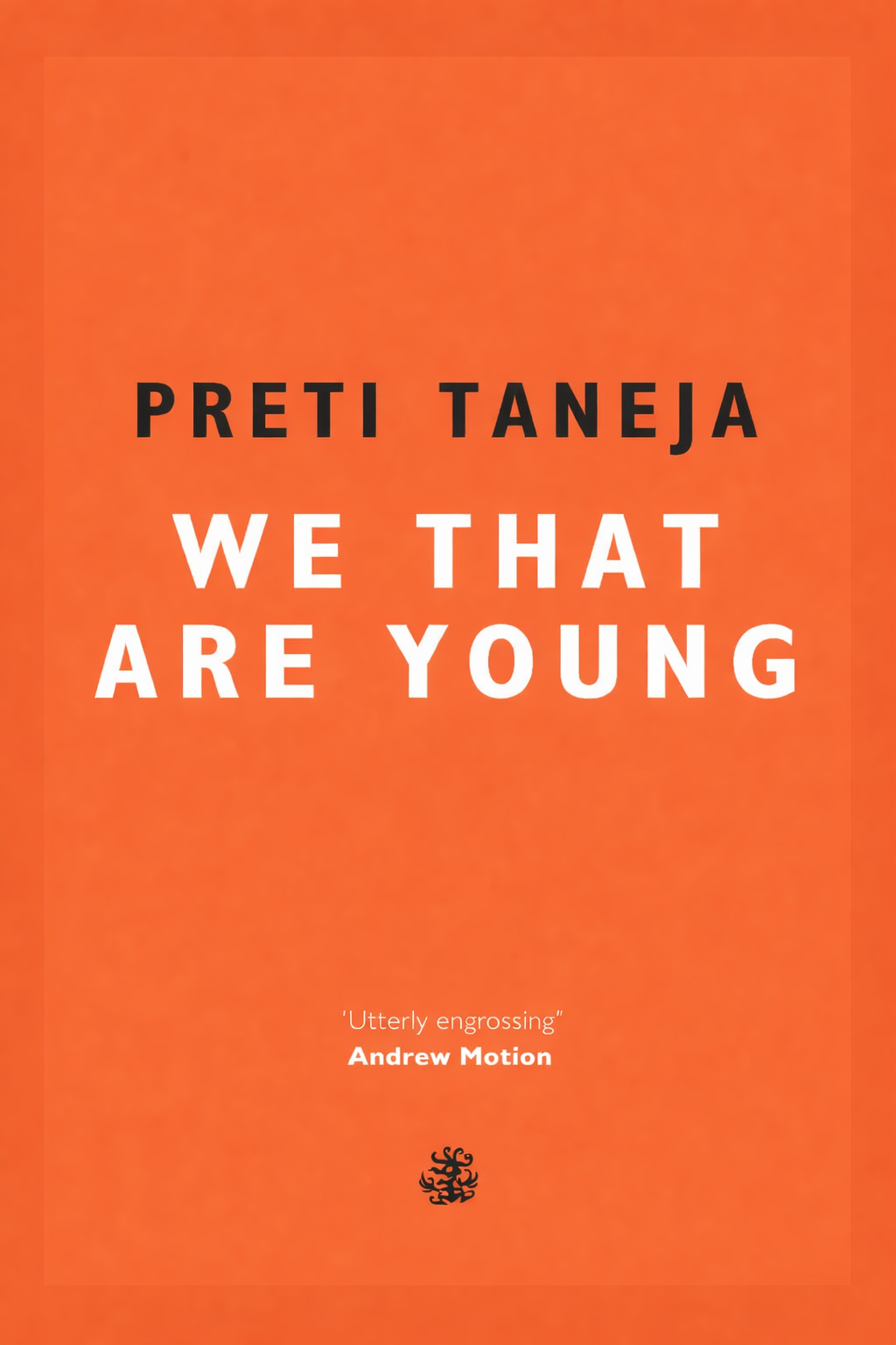 Orange book cover of We That Are Young by Preti Taneja