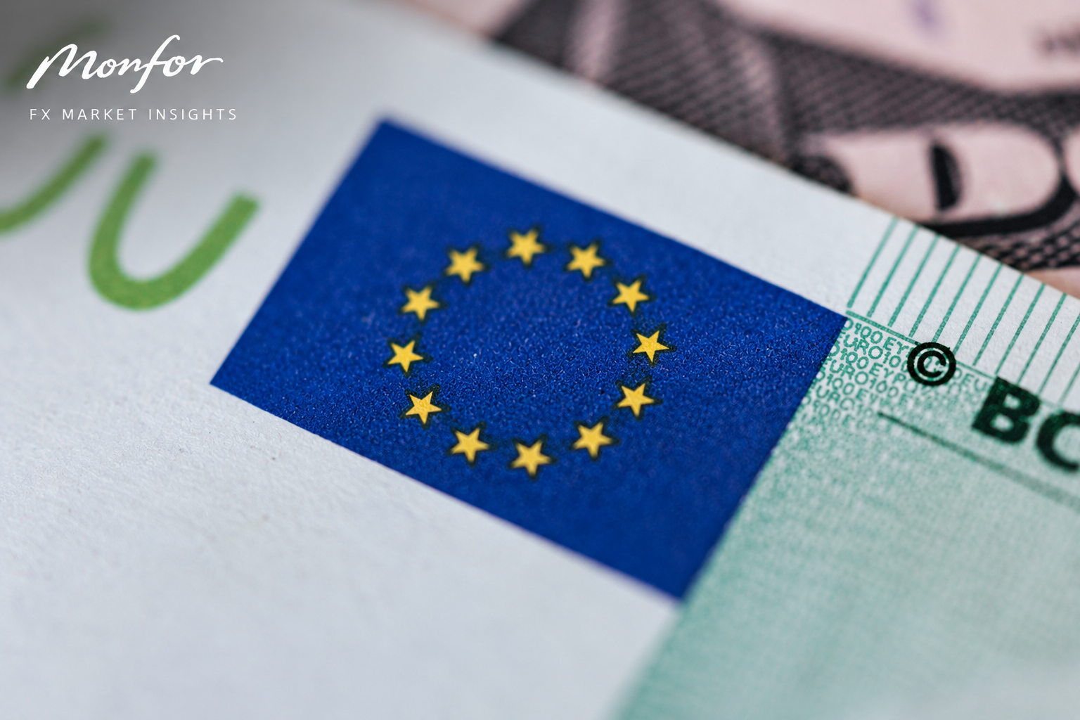 Euro currency market insight image featuring a close-up of a euro banknote and EU flag, branded with Monfor FX Market Insights. Ideal for foreign exchange updates, euro outlooks, ECB commentary and European currency market analysis.