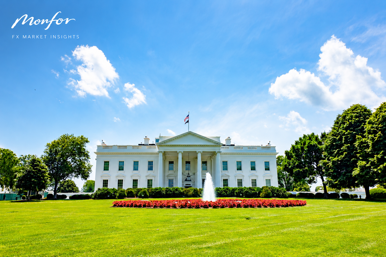 The White House in Washington, D.C. beneath a clear blue sky, featured in Monfor’s latest FX Market Insights covering key currency and economic developments.