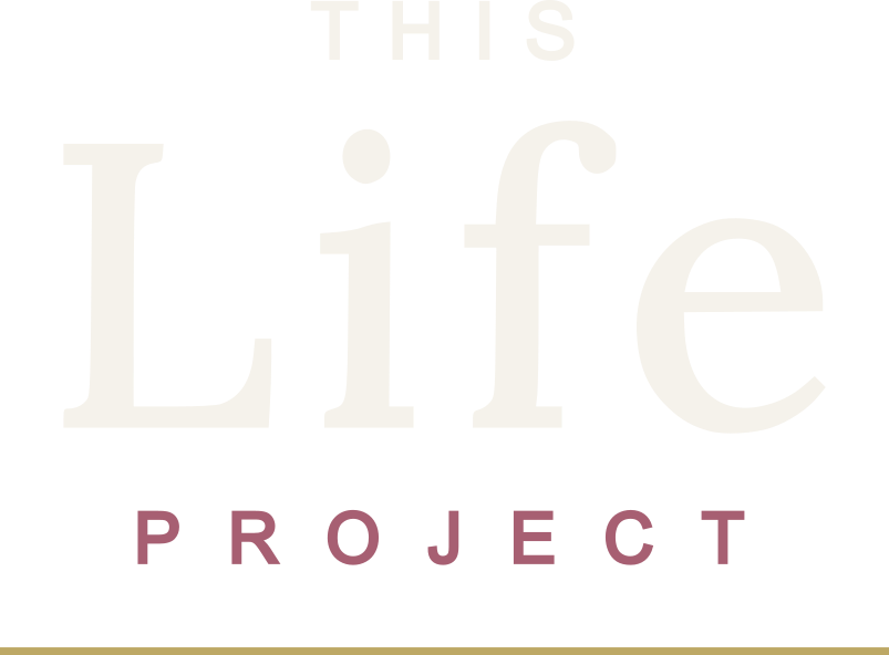 This Life Project