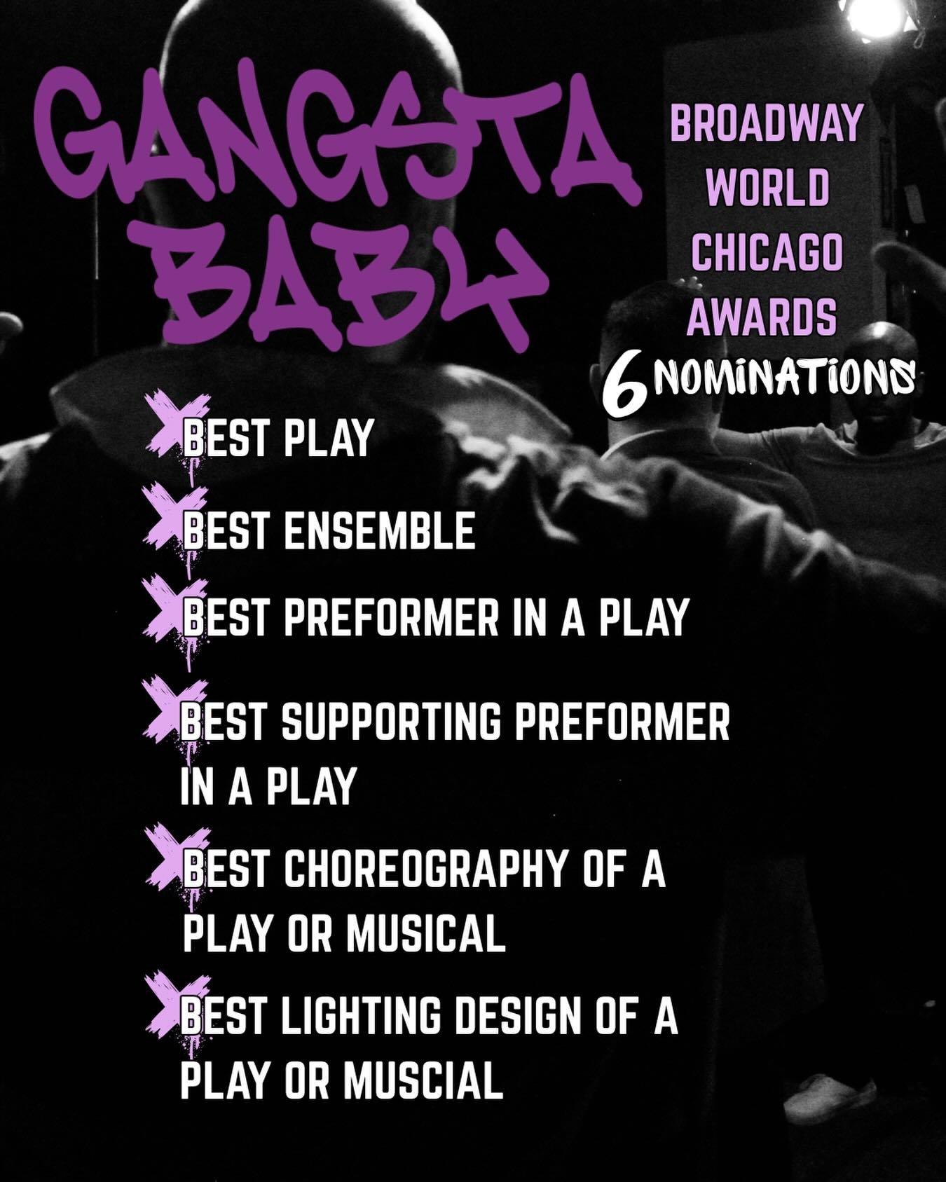 Gangsta Baby has been nominated for 6 Broadway World Chicago Awards! 🎉🌈

Big congrats to our fabulous team, you can support them by voting on the Broadway World Chicago website! 

✔️Best Play 

✔️Best Ensemble @jensen_knudsen @odorjosh @ibryancarte