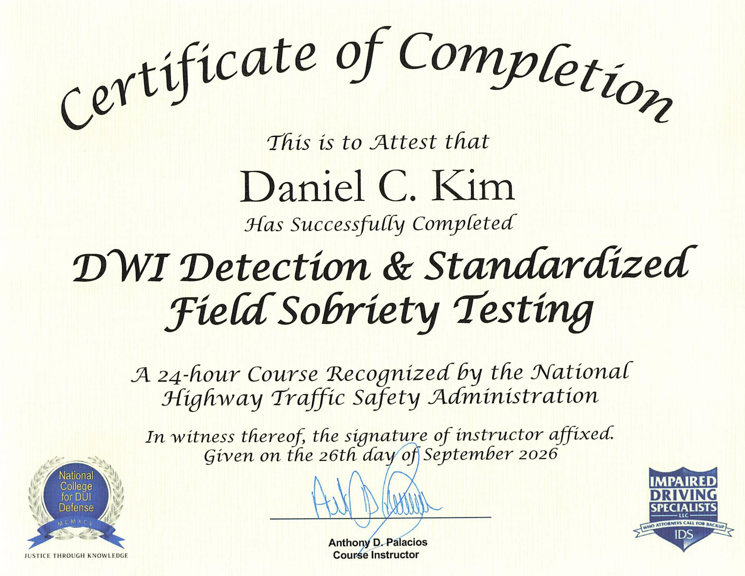 Arlington DWI lawyer Daniel Kim recognized for completing the DWI Detection and Standardized Field Sobriety Testing Course