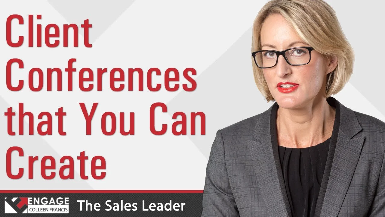 Sales Tip: Client Conferences You Can Create