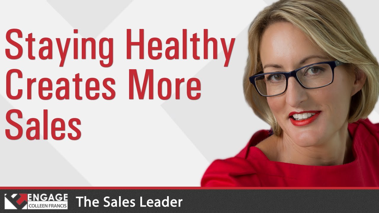 Sales Tip: Staying Healthy Creates More Sales