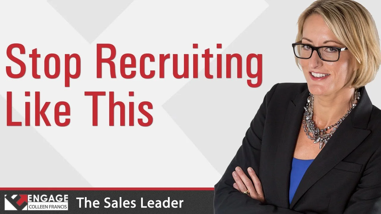 Sales Tip: Stop Recruiting Like This
