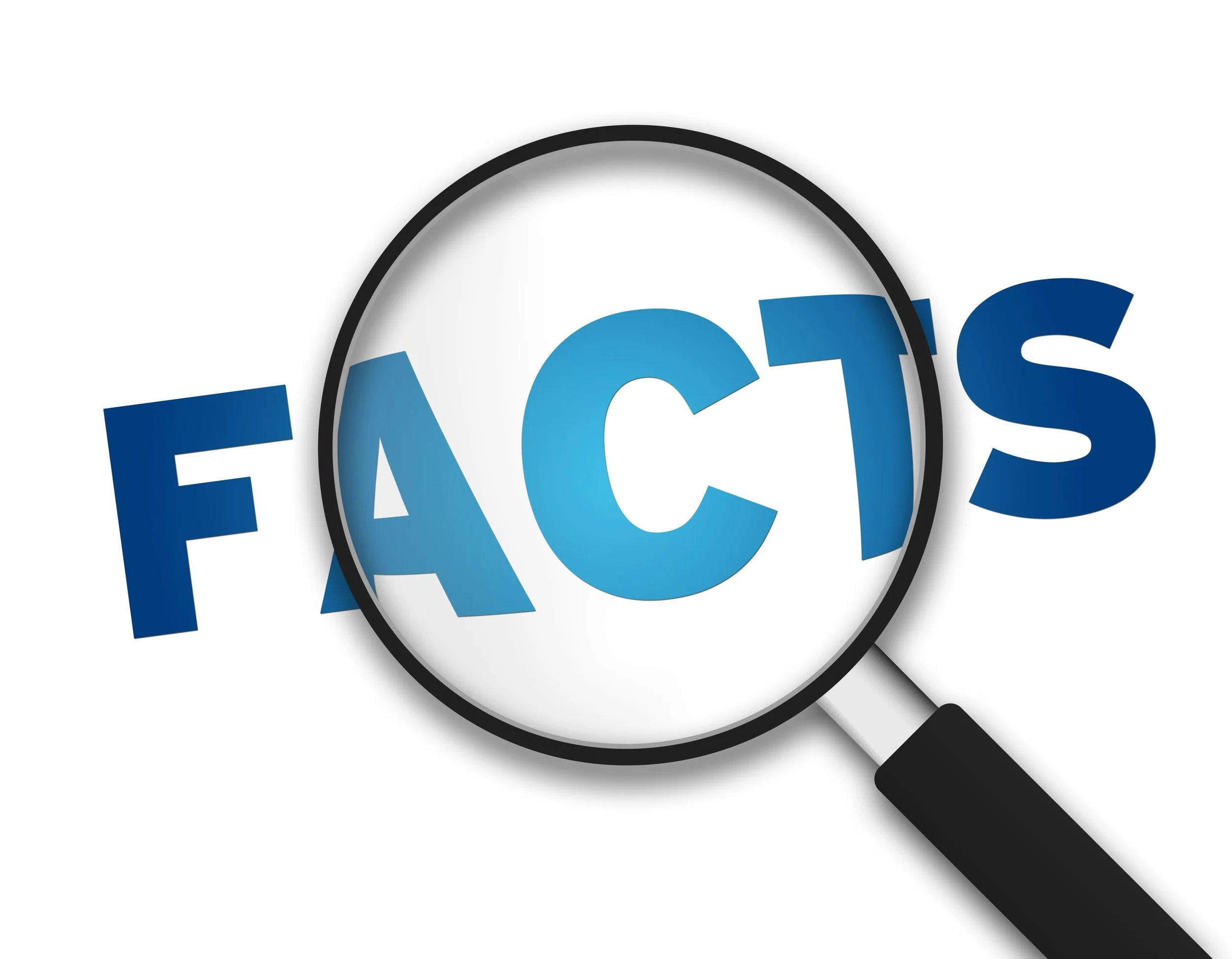Facts vs. Assumptions