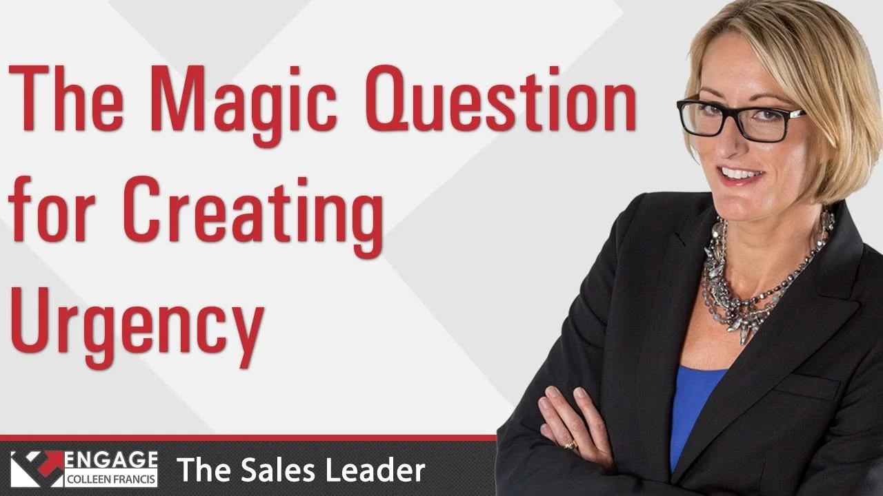 Sales Tip: The Magic Question for Creating Urgency