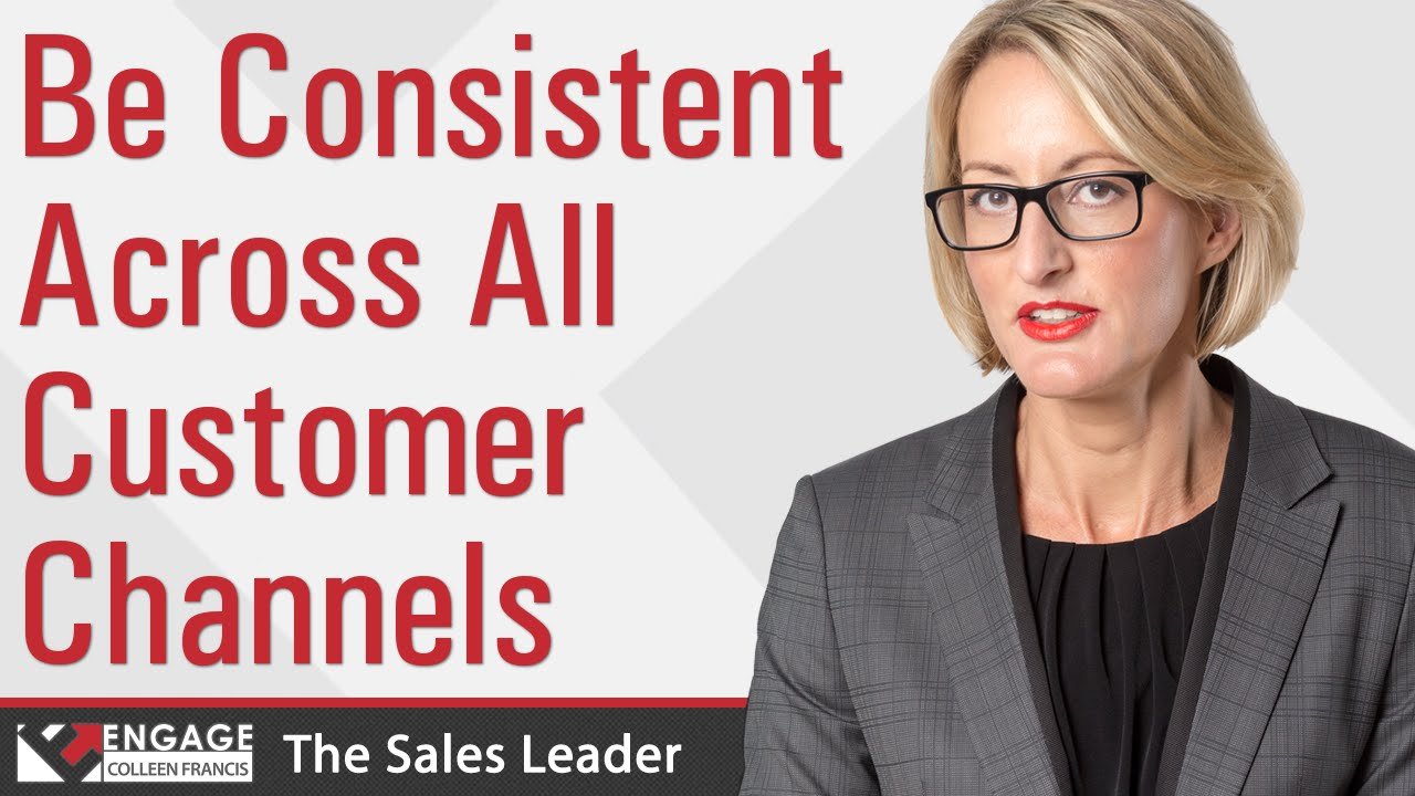 Sales Tip: Be Consistent Across All Customer Channels