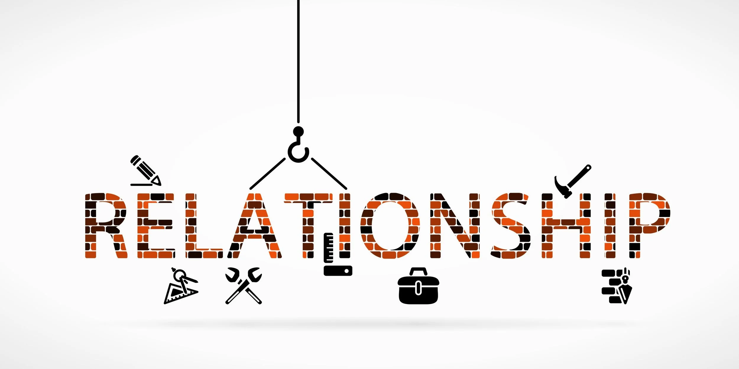 Are You Building Relationships...or Ruining Them?