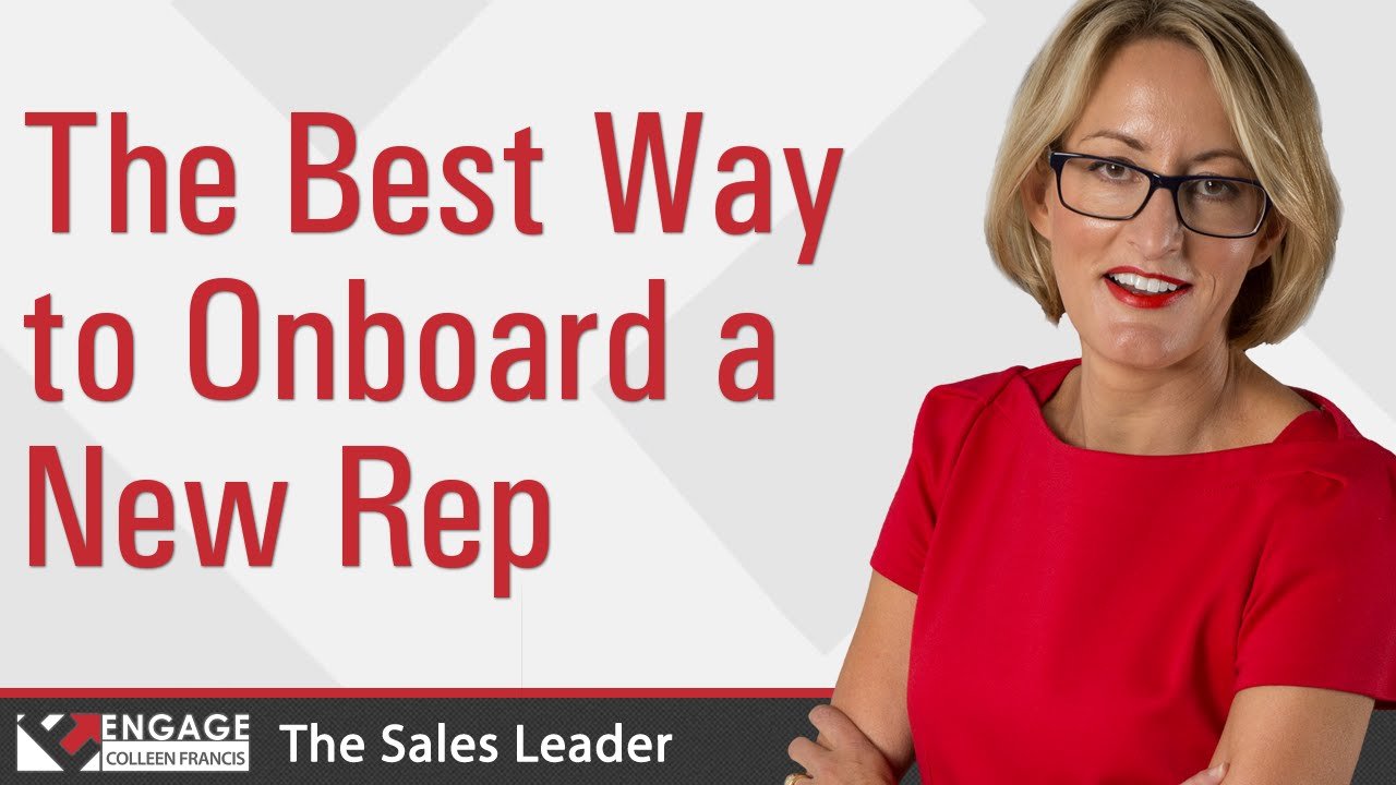 The Best Way to Onboard a New Rep | Sales Tips