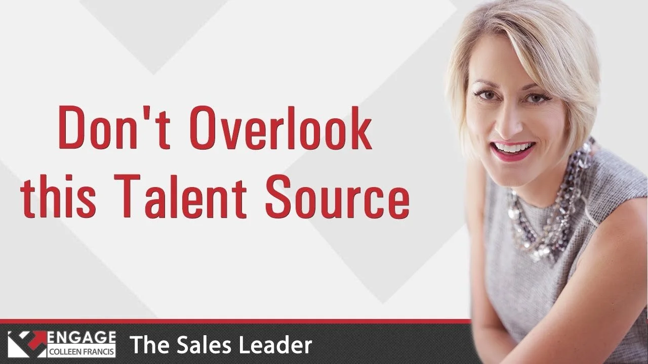 Don't Overlook this Talent Source | Sales Strategies