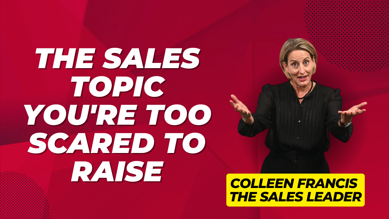 The Sales Topic You're Too Scared to Raise