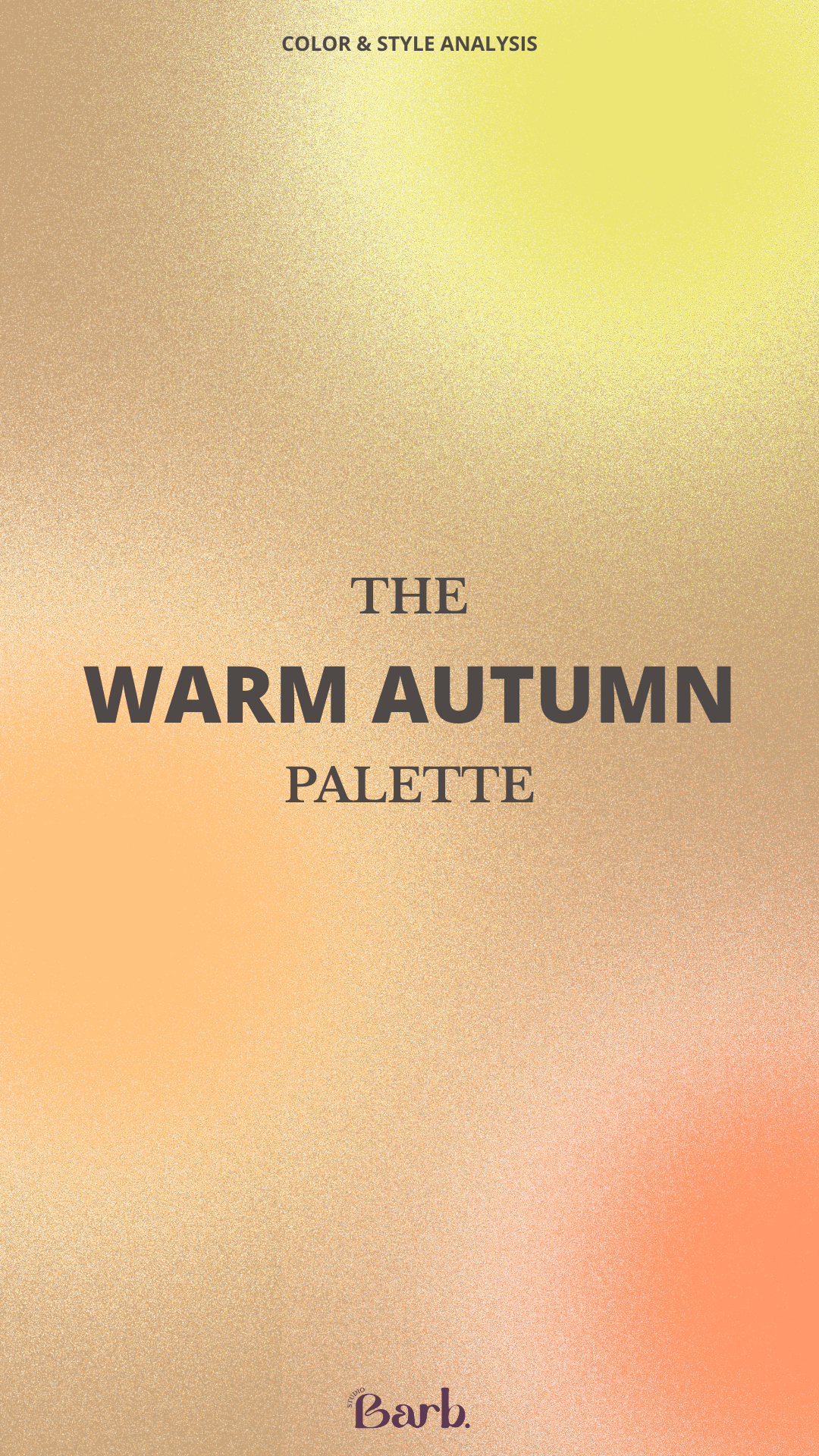 The Warm Autumn Palette