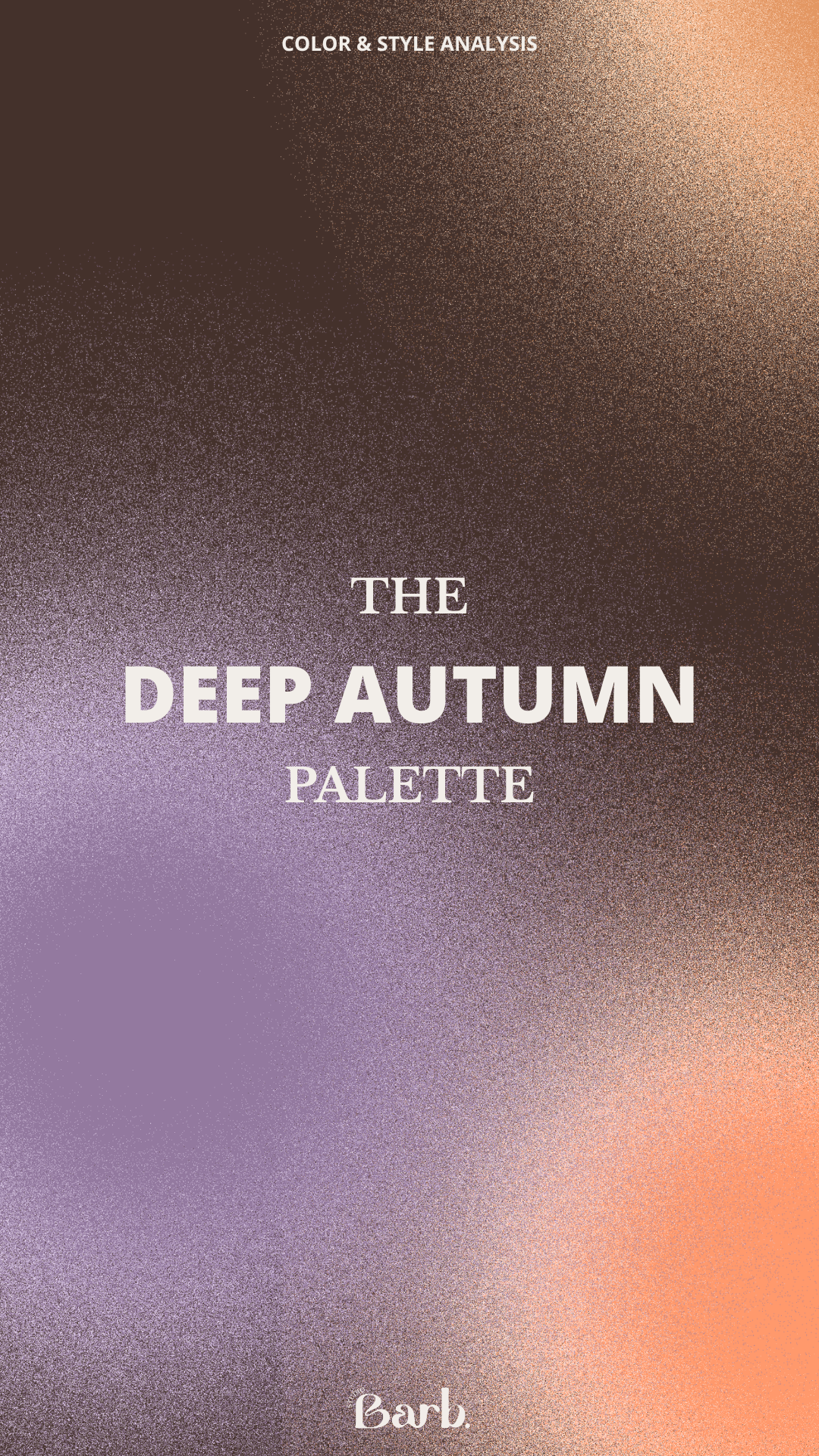 The Deep Autumn Palette