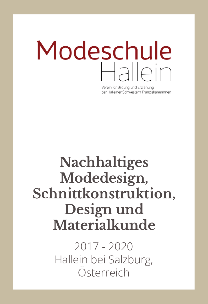 Modeschule Hallein, Ausbildung nachhaltiges Modedesign, 2017-2020