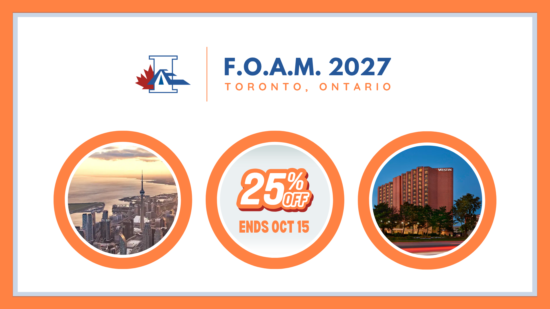 F.O.A.M. 2027 Details Available: Register Early &amp; Save 25%