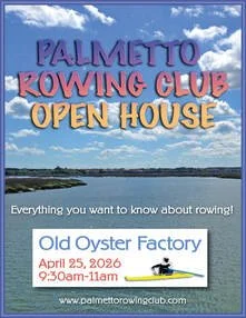 Palmetto Rowing Club Open House poster with a lake view and a rower.