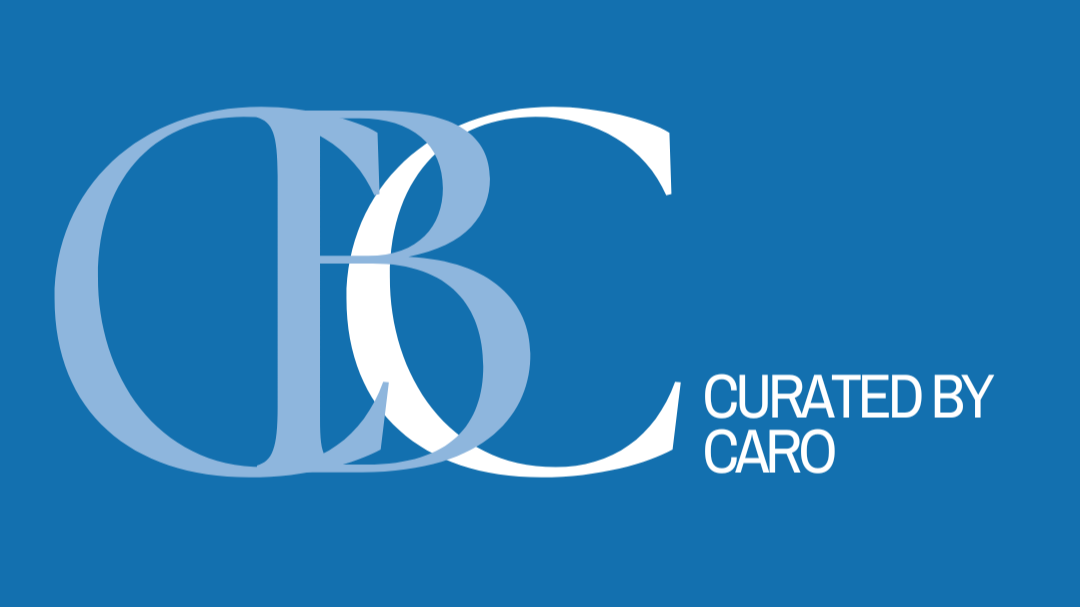 Curated by Caro