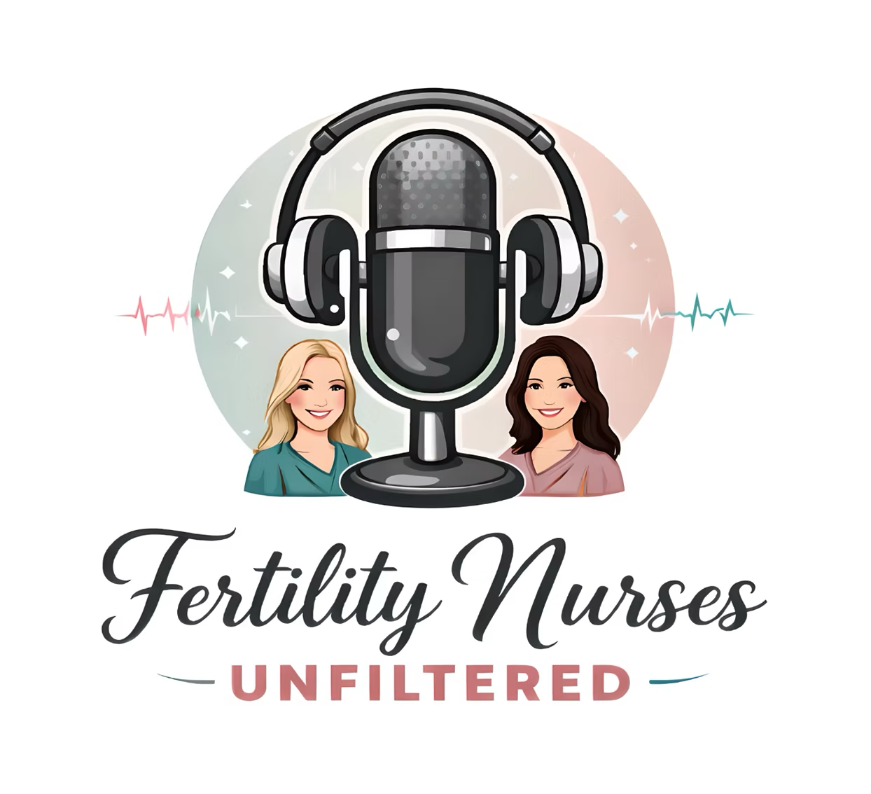 Fertility Nurses Unfiltered podcast logo.
