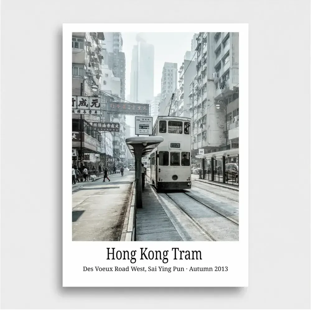 Hong Kong Tram, Des Voeux Road West 2013 | Sai Ying Pun Art Poster