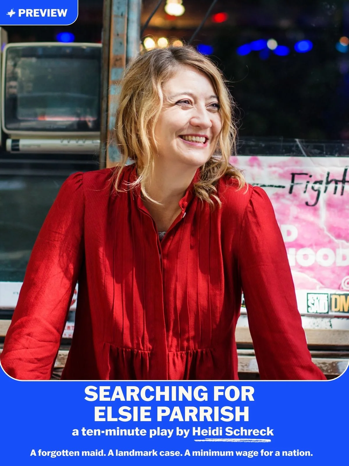 What would you do if Justice Ruth Bader Ginsburg were coming to see your show? SEARCHING FOR ELSIE PARRISH is Heidi Schreck&rsquo;s answer to that question.&nbsp;

This is only one of the plays in the more than 30 plays in the Women+ on The Edge of D