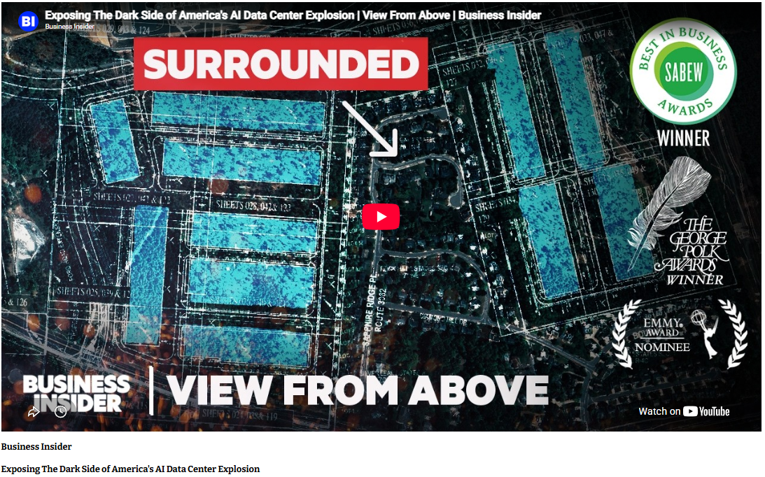 Business Insider: Exposing the Dark Side of America’s AI Data Center Explosion 