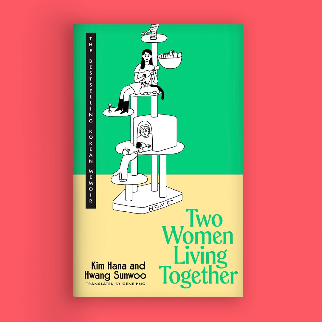 Cover of the book titled 'Two Women Living Together', featuring a line drawing of two women and a cat on a multi-level cat tower with a green background and pink border.