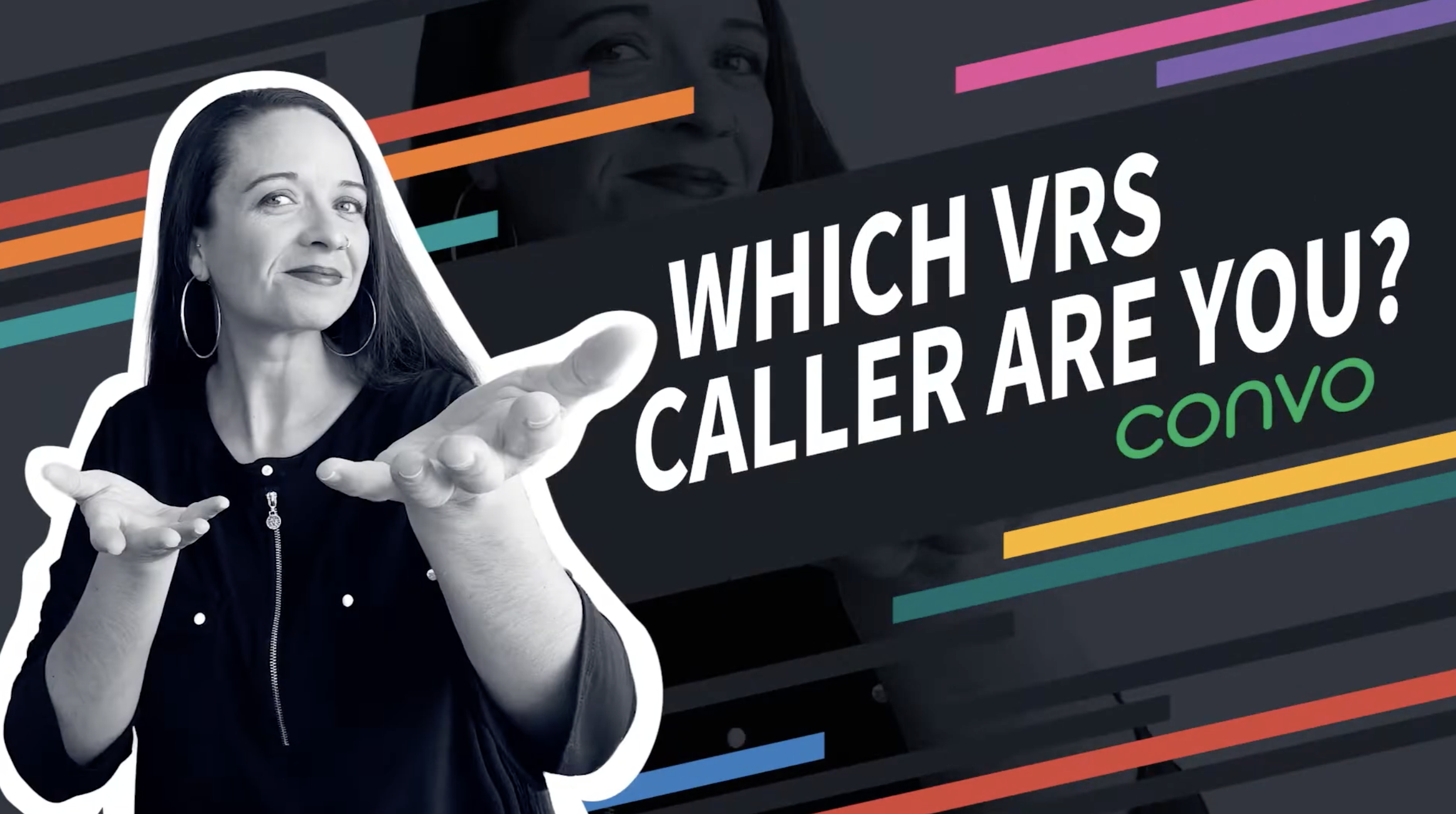 Video thumbnail for 'Which VRS Caller Are You?' showing a woman signing in front of a bold graphic background with the Convo logo