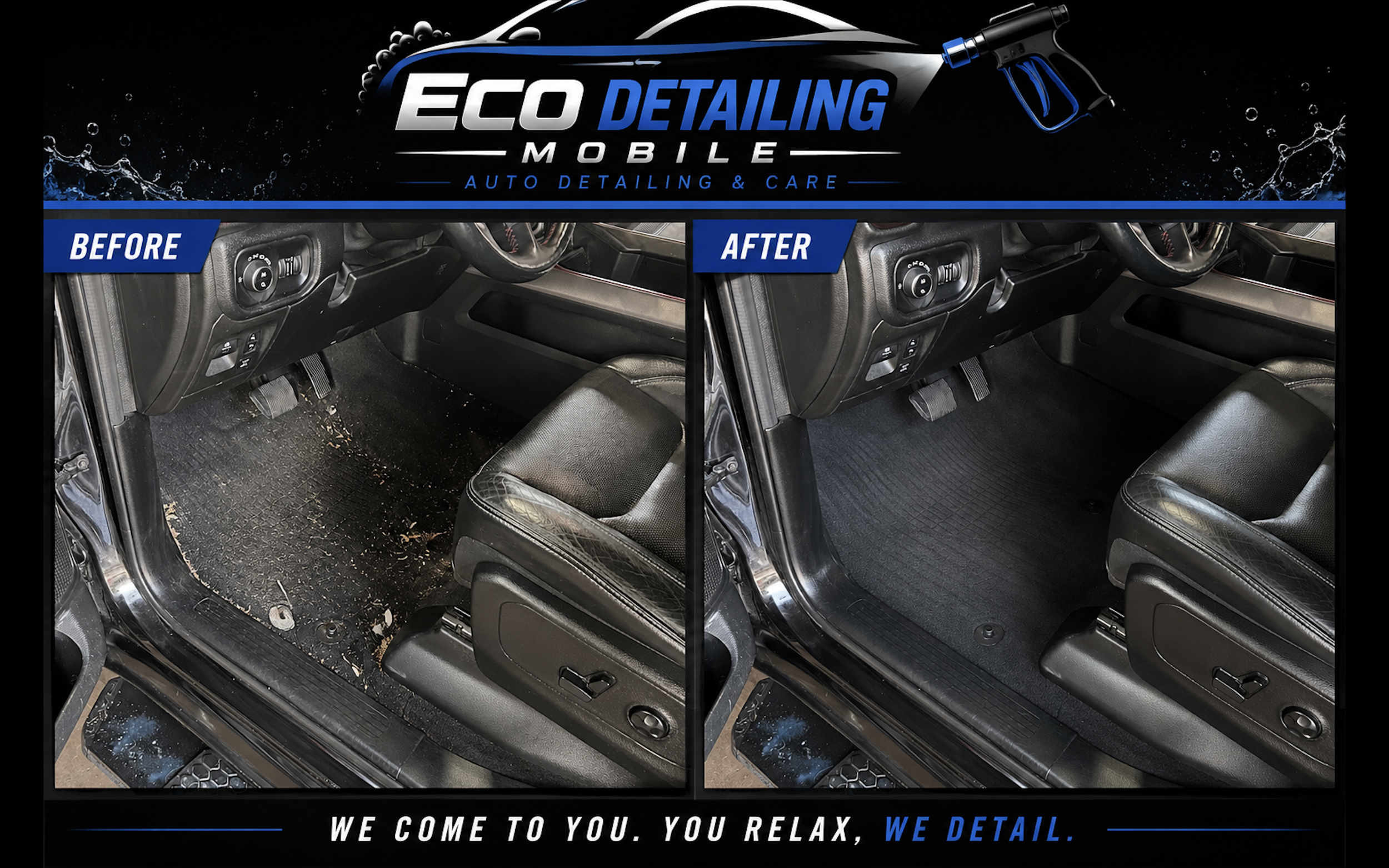 Before and after images of a car interior showing cleaning results: the driver's side footwell before cleaning with dirt and debris, and after cleaning with a spotless appearance. The banner promotes eco-friendly auto detailing.