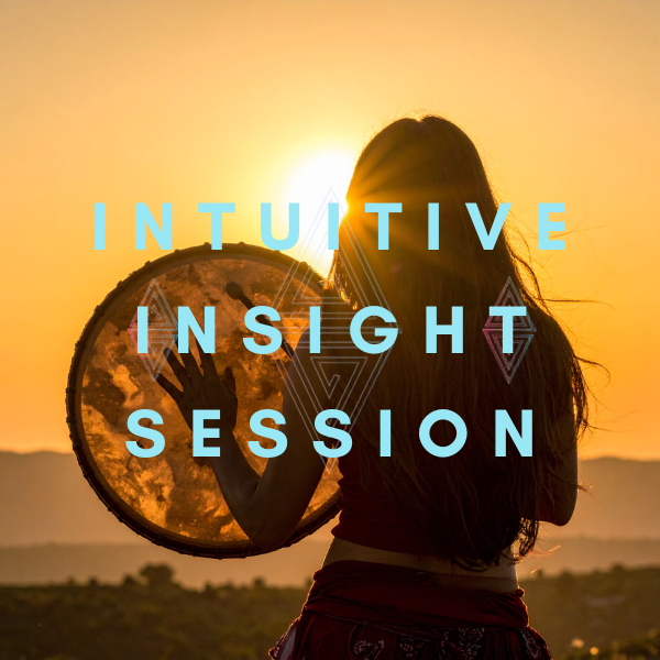 A woman with long hair holding a drum against a sunset background, with the words "Intuitive Insight Session" overlaid in blue text.