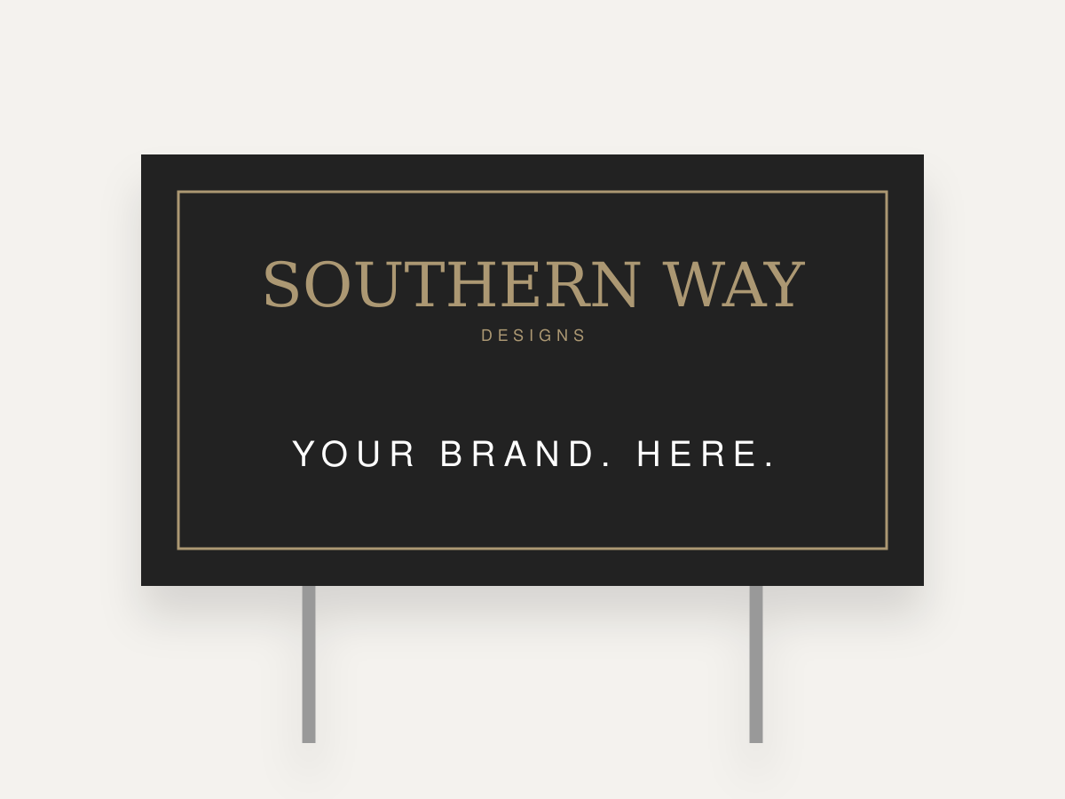 Illustrative Southern Way Designs Yard Signs mockup