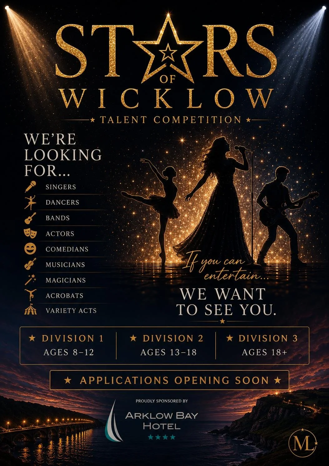 Poster for Stars of Wicklow talent competition featuring silhouettes of performers singing, dancing, playing guitar, acting, comedy, magic, acrobatics, and variety acts, with application details and sponsor Arklow Bay Hotel.