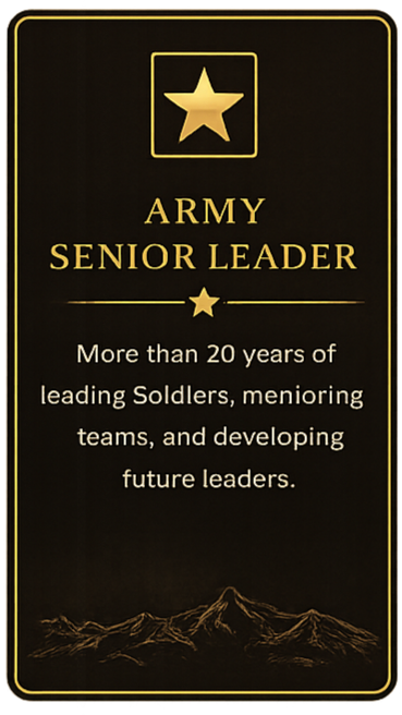 Black rectangular plaque with gold border, featuring a gold star icon at the top, titled 'Army Senior Leader' with a star icon below the title, and text that reads, 'More than 20 years of leading Soldiers, mentoring teams, and developing future leaders,' along with a gold mountain range at the bottom.