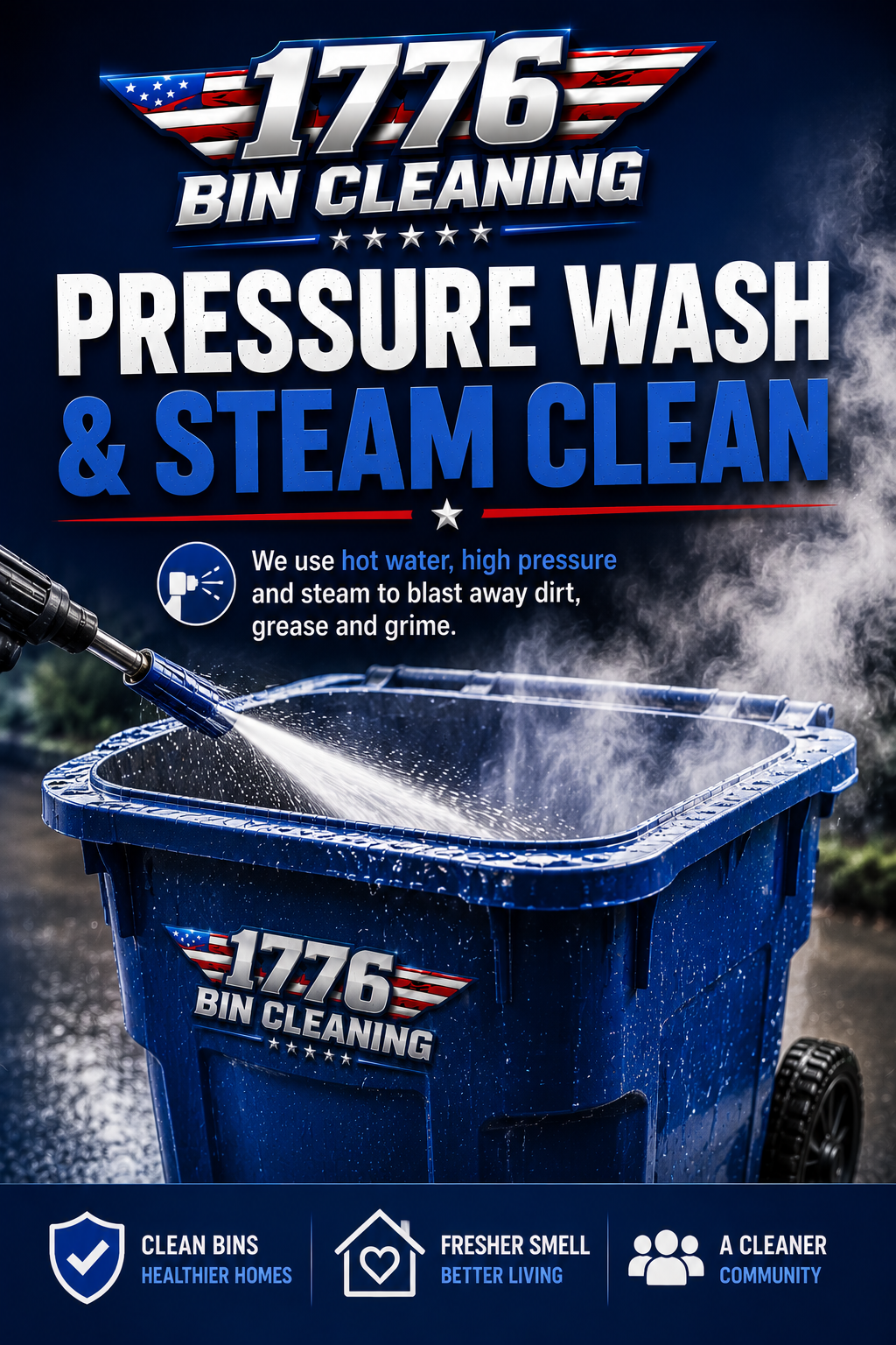 Sign advertising 1776 Bin Cleaning, emphasizing pressure washing and steam cleaning with a water spray coming from a pressure washer onto a blue trash bin, with information about hot water, high pressure, and steam cleaning.