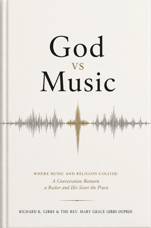 Book cover titled 'God vs Music' with a subtitle about where music and religion collide, authored by Richard K. Gibbs and Rev. Mary Grace Gibbs-Dupree.