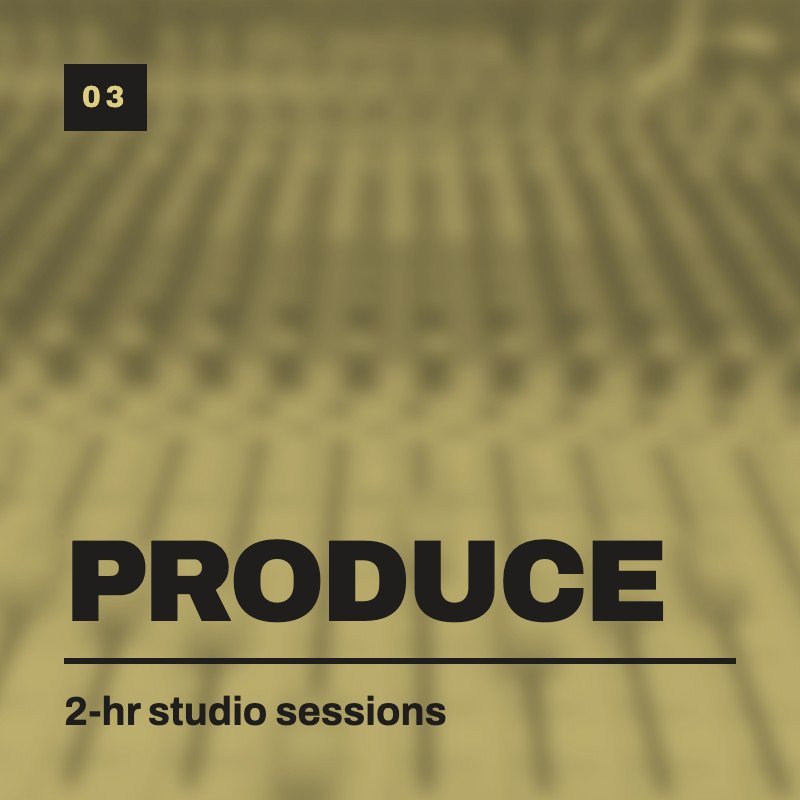 PRODUCE - Single Session
