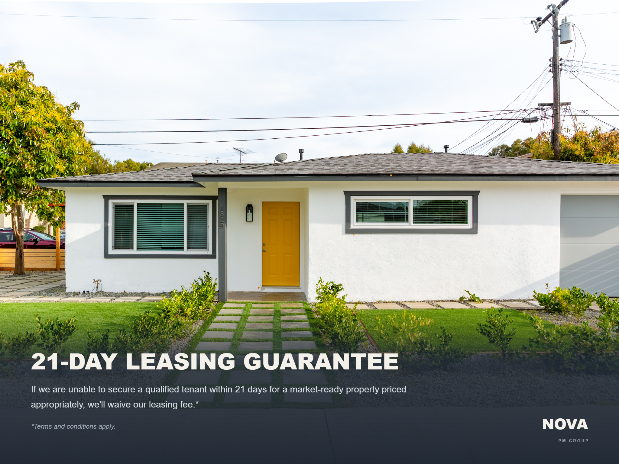 Front view of a modern house with a yellow front door, large windows with blinds, and a well-maintained lawn with stepping stones leading to the door. There are trees and overhead power lines in the background. Overlaid text on the image reads '21-Day Leasing Guarantee' and some additional details about the leasing terms.