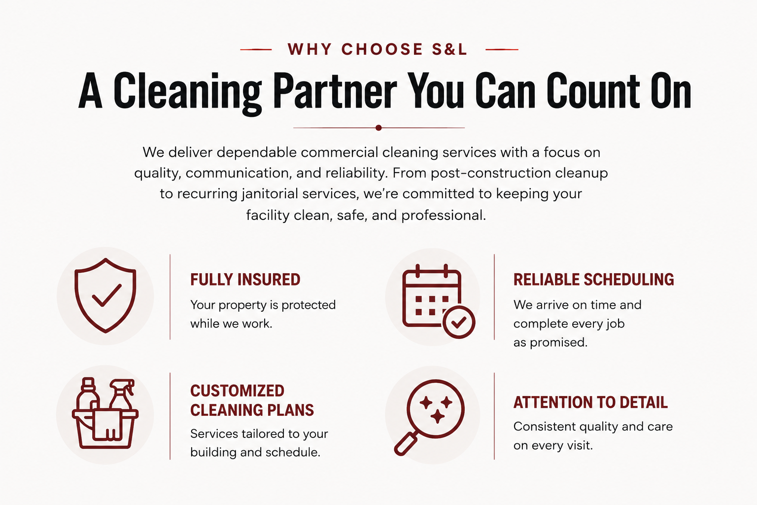 Why choose S&L Commercial Cleaning for commercial cleaning, janitorial, and office cleaning services in Lancaster, PA.