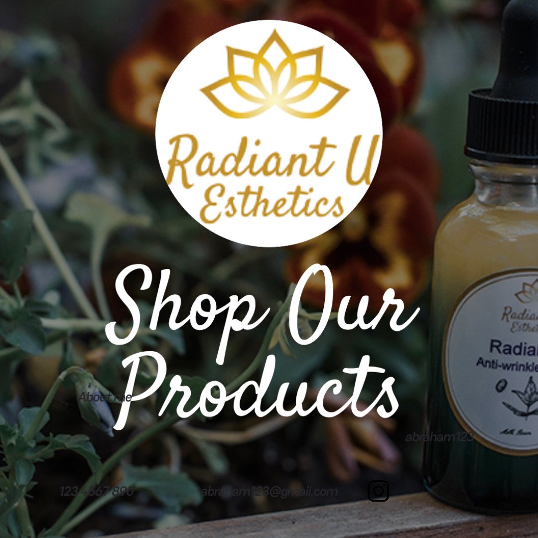 Image of Radiant U Esthetics logo with a lotus flower in gold and white, and a bottle of skincare product in the background, with text reading 'Shop Our Products'.
