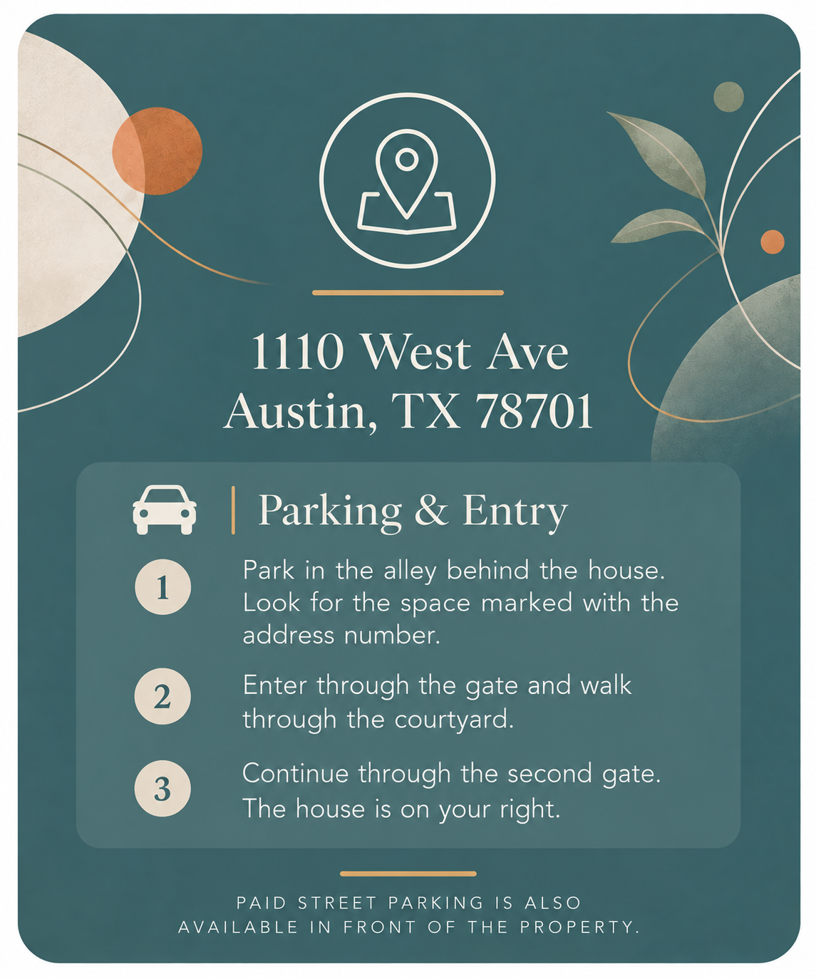 parking and entry instructions for 1110 West Ave, Austin, TX 78701.