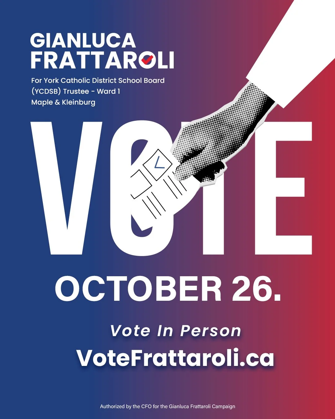 Election Day is Monday, October 26. Vote in person for Gianluca Frattaroli for YCDSB Trustee.

Find your voting information: https://VoteFrattaroli.ca